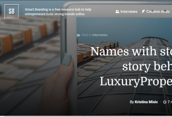 SmartBranding: Names with stories: The Story Behind LuxuryProperty.com